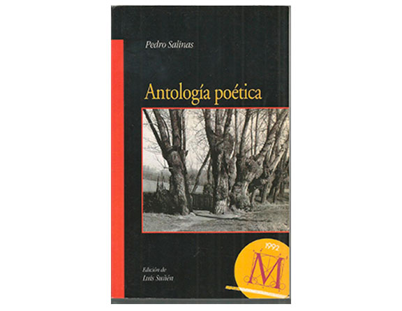 Antología poética, Pedro Salinas